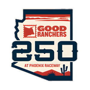 GOOD RANCHERS 250 – Phoenix Raceway